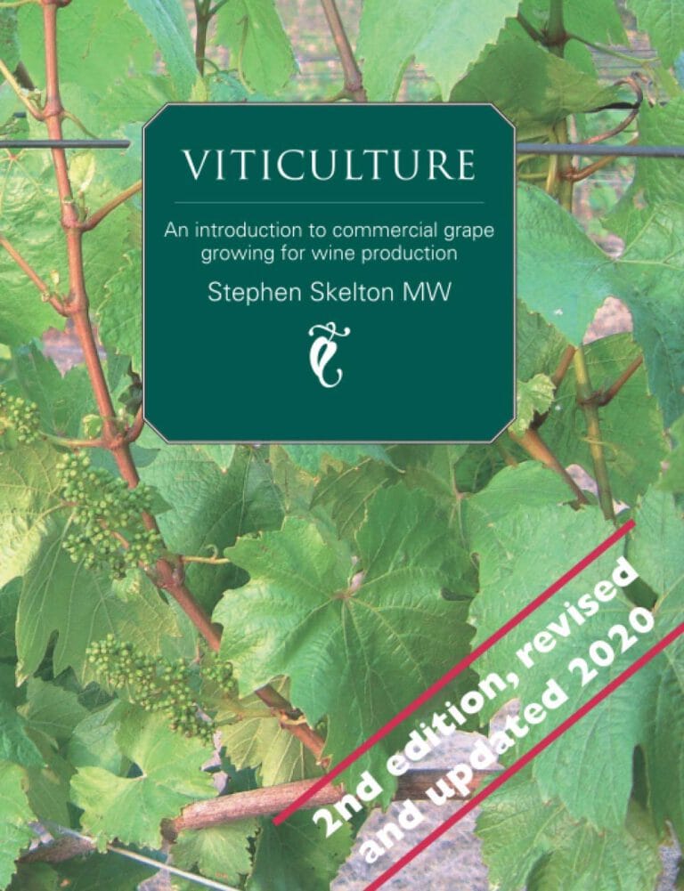 Book Notes: Stephen Skelton – Viticulture (2019)