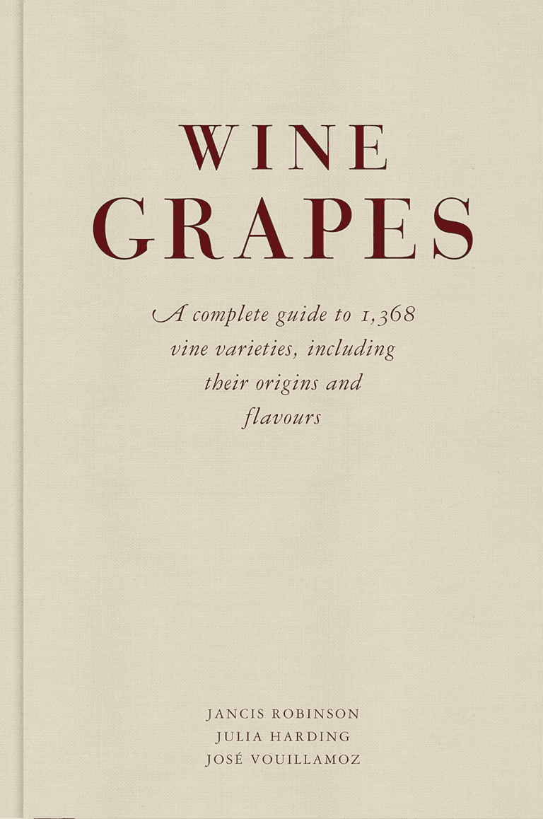 Wine Grapes – Robinson, Harding, Vouillamoz (2012)